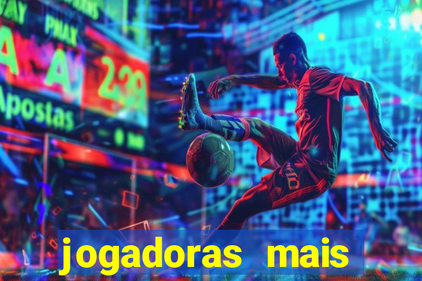 jogadoras mais gatas futebol